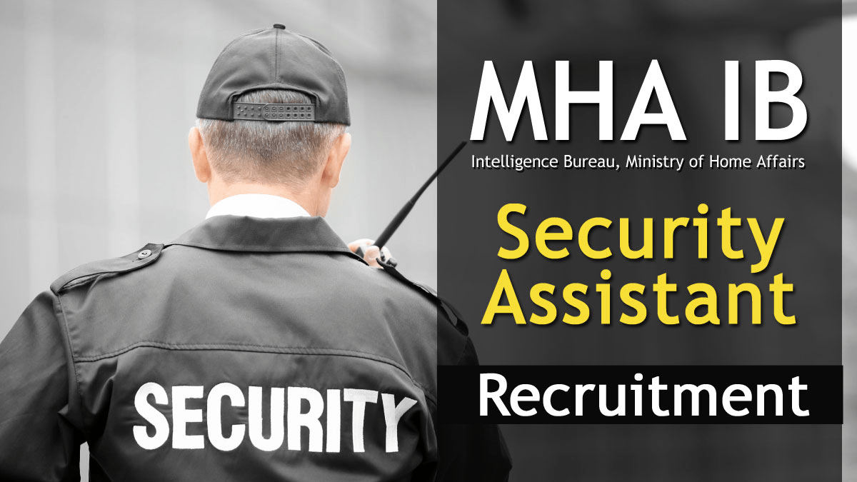 Read more about the article MHA Intelligence Bureau, Junior Intelligence Officer, Technical Recruitment 2023, Apply Online /  इंटेलिजेंस ब्यूरो आईबी जूनियर इंटेलिजेंस ऑफिसर  2023 ऑनलाइन