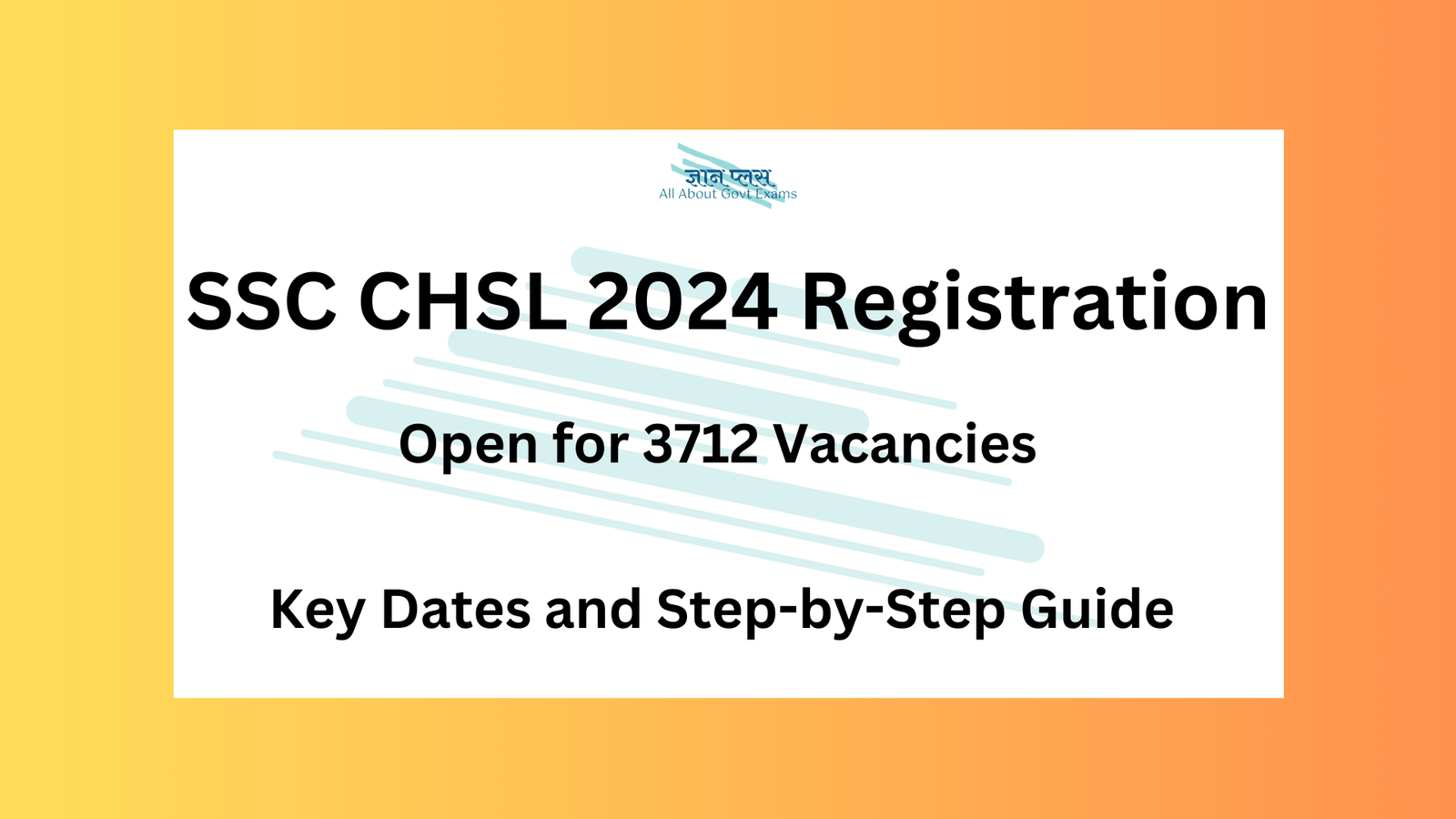 Read more about the article SSC CHSL 2024 Apply Online: Registration Open for 3712 Vacancies – Key Dates and Step-by-Step Guide Inside!