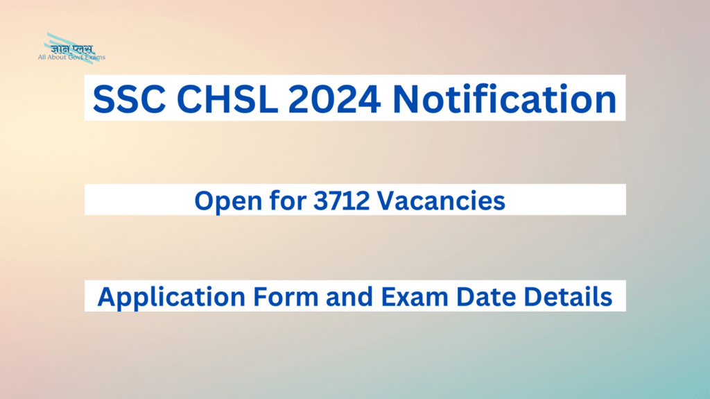 SSC CHSL 2024 Notification