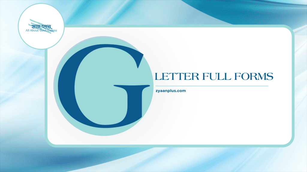 G Full Forms: Greatest List of Full Forms & Acronyms Starting with 'G' | Government, Geography, Gaming & More 2 G Full Forms
